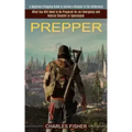 Prepper: What You Will Need to Be Prepared for an Emergency and Natural Disaster or Apocalypse (A Beginners Prepping Guide to S