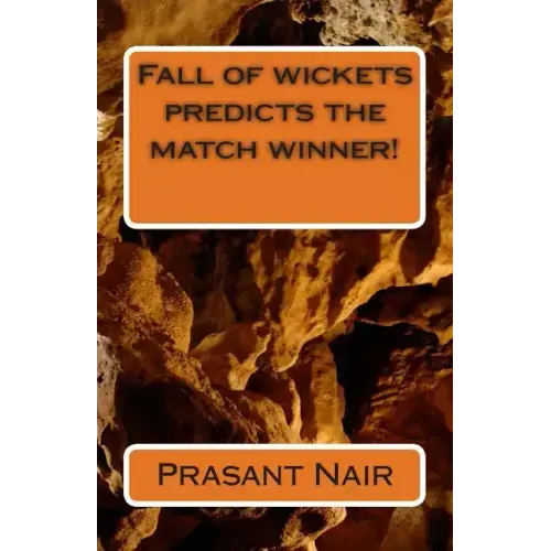 Fall of wickets predicts the match winner!