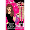 Death Turns a Trick: A Rebecca Schwartz Mystery