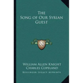 The Song of Our Syrian Guest