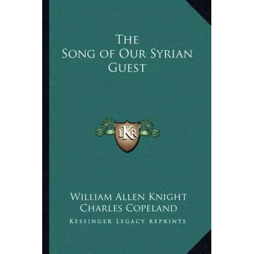 The Song of Our Syrian Guest