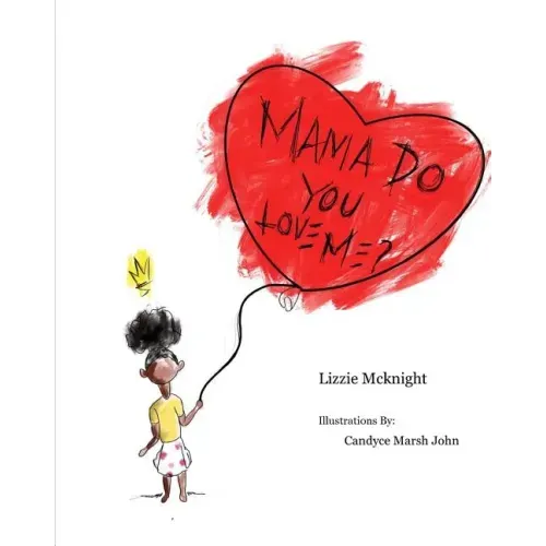 Mama Do You Love Me?