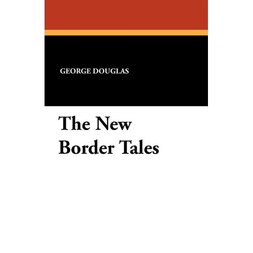 The New Border Tales