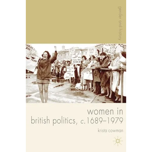 Women in British Politics, C.1689-1979