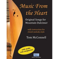 Music from the Heart: Original Songs for Mountain Dulcimer