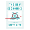 New Economics: A Manifesto