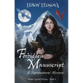 Forbidden Manuscript: A Supernatural Mystery