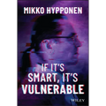 If It's Smart, It's Vulnerable