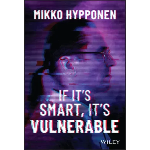 If It's Smart, It's Vulnerable