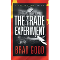 The Trade Experiment (Book 2): The China Affairs