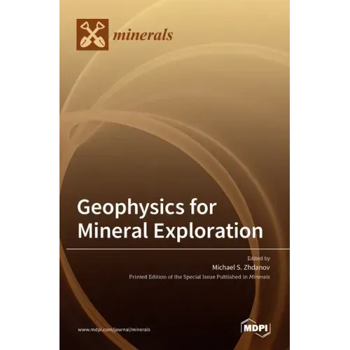 Geophysics for Mineral Exploration