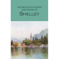 The Selected Poetry & Prose of Shelley