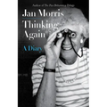 Thinking Again: A Diary