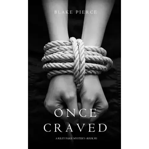 Once Craved (a Riley Paige Mystery--Book #3)