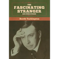 The Fascinating Stranger and Other Stories