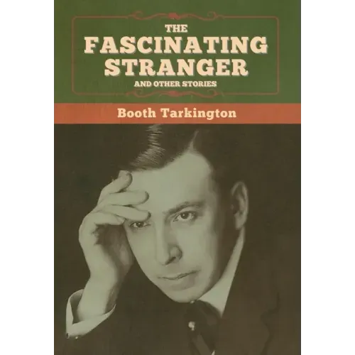 The Fascinating Stranger and Other Stories