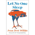 Let No One Sleep