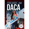 Dreamers and Daca