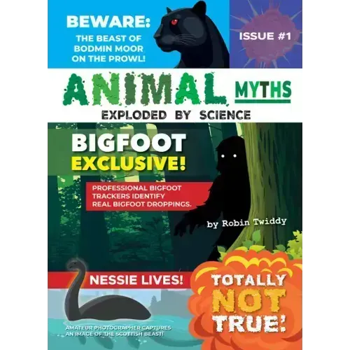 Animals Myths:: Exploded by Science