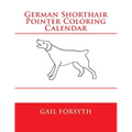 German Shorthair Pointer Coloring Calendar