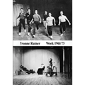 Yvonne Rainer: Work 1961-73
