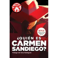 ¿Quién Es Carmen Sandiego?: Who in the World Is Carmen Sandiego? (Spanish Edition)