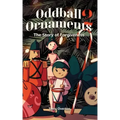 Oddball Ornaments: The Story of Forgiveness