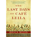 The Last Days of Café Leila