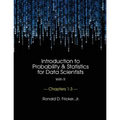 Introduction to Probability and Statistics for Data Scientists (with R): Chapters 1-3