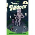 Slacksville's Silliest Spooky Stories