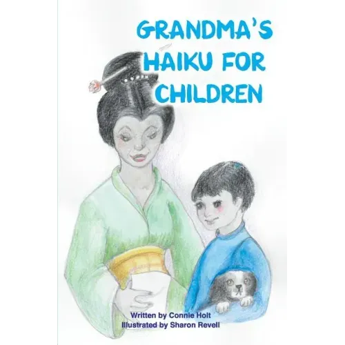 Grandma's Haiku For Children