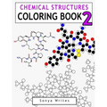 Chemical Structures Coloring Book 2