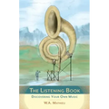 The Listening Book: Discovering Your Own Music