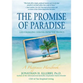 The Promise of Paradise: Life-Changing Lessons from the Tropics