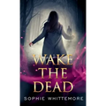 Wake the Dead