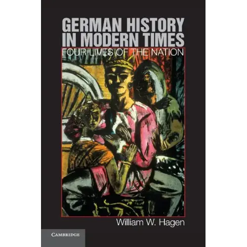 German History in Modern Times