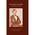 Herndon's Lincoln: The True Story of a Great Life