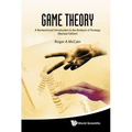 Game Theory: A Nontechnical Introduction to the Analysis of Strategy (Revised Edition)