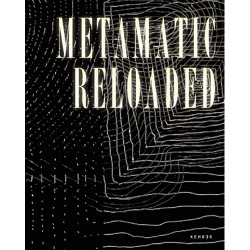 Metamatic Reloaded