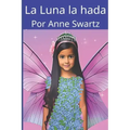 La Luna la Hada