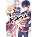 The World's Finest Assassin Gets Reincarnated in Another World as an Aristocrat, Vol. 2 (Light Novel): Volume 2