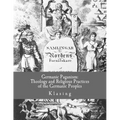 Germanic Paganism: Theology and Religious Practices of the Germanic Peoples