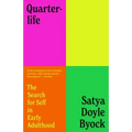 Quarterlife: The Search for Self in Early Adulthood