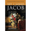 Yet I Loved Jacob