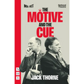 The Motive and the Cue (West End Edition)