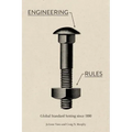 Engineering Rules: Global Standard Setting Since 1880