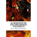 El Romance de los Tres Reinos, Volumen II: La batalla por la llanura central