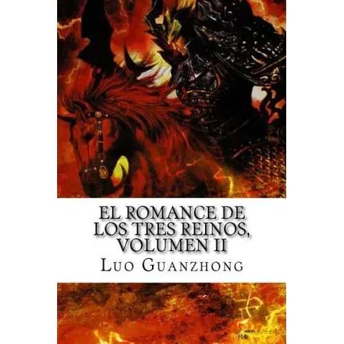 El Romance de los Tres Reinos, Volumen II: La batalla por la llanura central