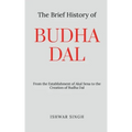 The Brief History of Budha Dal