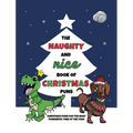 The Naughty and Nice Book of Christmas Puns: Christmas Puns for the Most Punderful Time of the Year